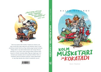 Kolm musketäri ja kokatädi 