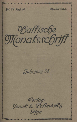 Baltische Monatsschrift ; 10 1913-10