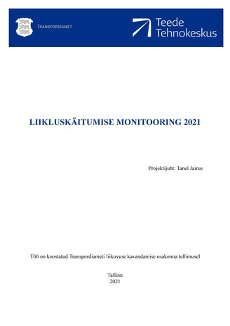 Liikluskäitumise monitooring 2021 