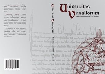 Universitas vasallorum : [Harju-Viru vasallid 13.-16. sajandil] 