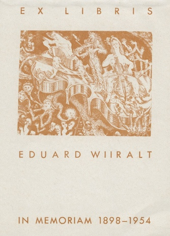 Ex libris Eduard Wiiralt in memoriam 1898-1954 