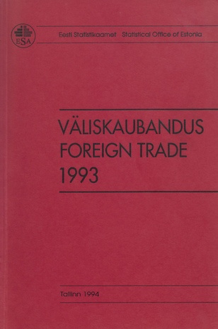 Väliskaubandus : aastakogumik = Foreign trade : yearbook 1993