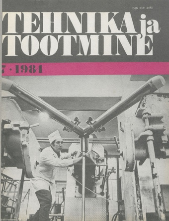 Tehnika ja Tootmine ; 7 1984-07