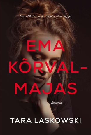 Ema kõrvalmajas 