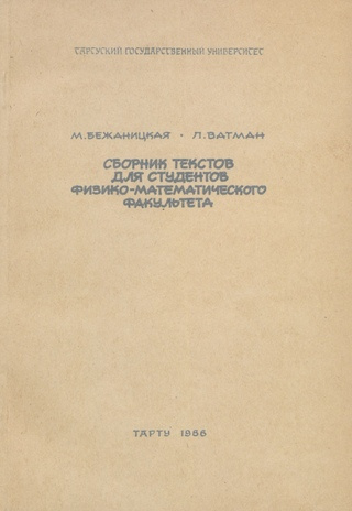 Сборник текстов для студентов физико-математического факультета : с русско-эстонским словарем 