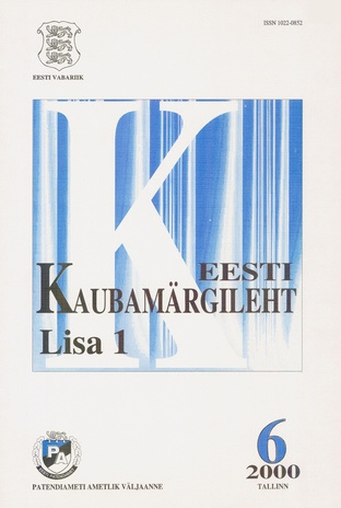 Eesti Kaubamärgileht ; 6 lisa 2000-06