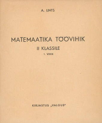 Matemaatika töövihik II klassile. 1. vihik