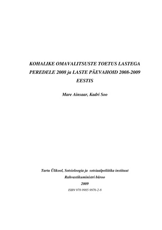 Kohalike omavalitsuste toetus lastega peredele 2008 ja laste päevahoid 2008-2009 Eestis