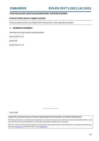 EVS-EN 50171:2021-AC:2024 Tsentraalsed ohutusseadmestiku toitesüsteemid = Central safety power supply systems 