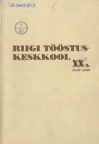 Riigi Tööstuskeskkool XX aastat : 1920-1940 