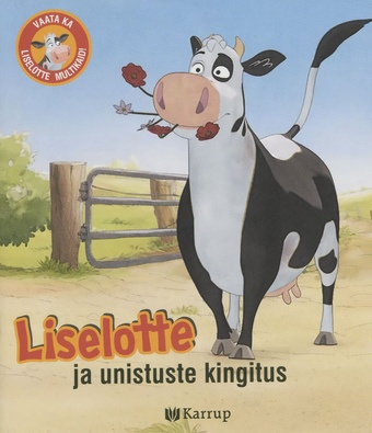 Liselotte ja unistuste kingitus 