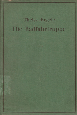 Die Radfahrtruppe 