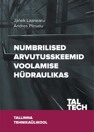 Numbrilised arvutusskeemid voolamise hüdraulikas 