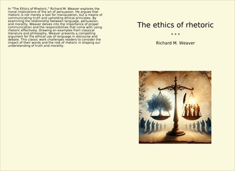 The ethics of rhetoric 