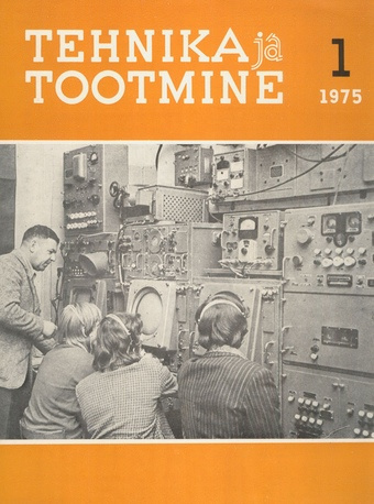 Tehnika ja Tootmine ; 1 1975-01