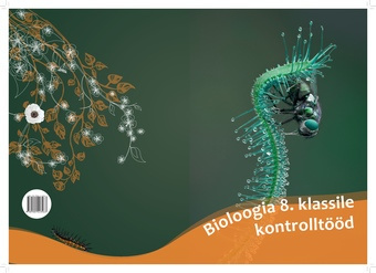 Bioloogia kontrolltööd 8. klassile 