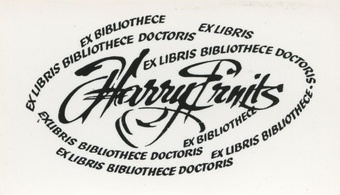 Ex libris bibliothece doctoris Harry Ernits 