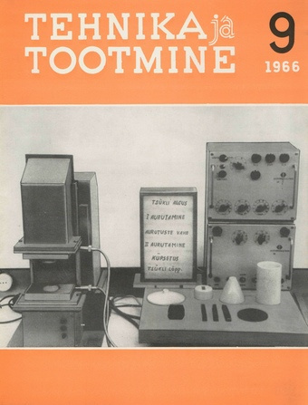 Tehnika ja Tootmine ; 9 1966-09