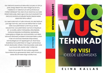 Loovustehnikad : 99 viisi ideede leidmiseks 