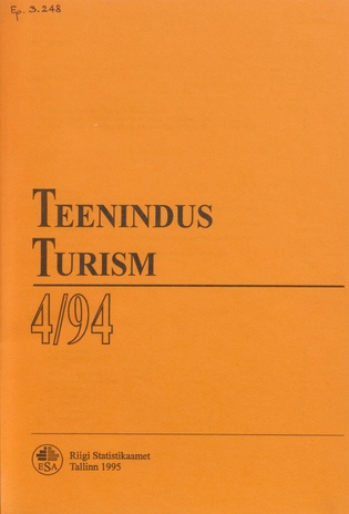 Teenindus. Turism : kvartalibülletään = Service activities. Tourism : quarterly bulletin ; 4 1995