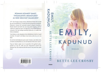 Emily, kadunud : [romaan] 