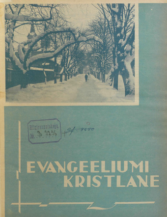 Evangeeliumi Kristlane : Tallinna Immaanueli Evangeeliumi Kristlaste vabausuühingu häälekandja ; 1 1935-01-02
