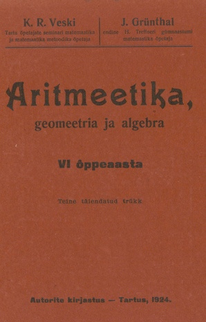 Aritmeetika, geomeetria ja algebra : VI õppeaasta