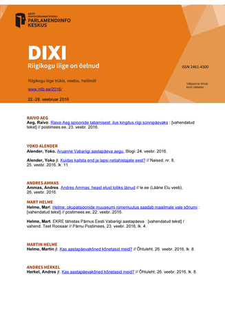 DIXI. Riigikogu liige on öelnud ; 22.-28. veebruar 2016