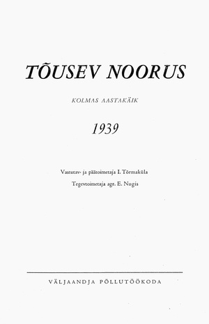 Tõusev Noorus ; sisukord 1939