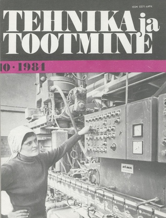 Tehnika ja Tootmine ; 10 1984-10