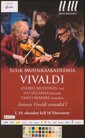 Vivaldi : Andres Mustonen, Ivo Sillamaa, Taavo Remmel 