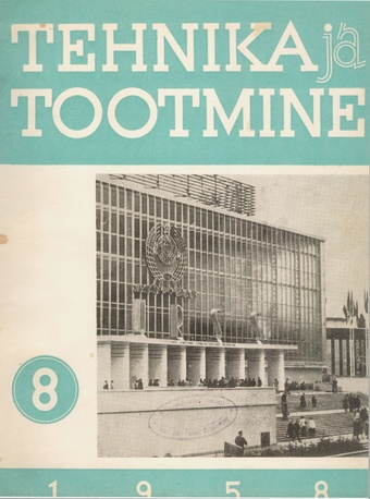 Tehnika ja Tootmine ; 8 1958-08