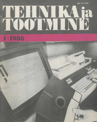 Tehnika ja Tootmine ; 1 1986-01