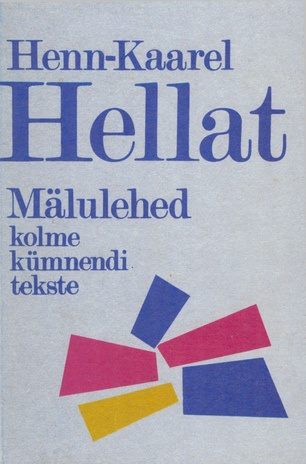 Mälulehed : kolme kümnendi tekste : [luuletused] 