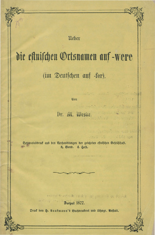 Ueber die estnischen Ortsnamen auf -were (im Deutschen auf -fer) 