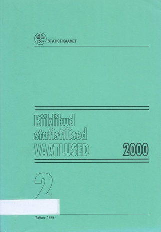 Riiklikud statistilised vaatlused 2000 2 ; 1999-12