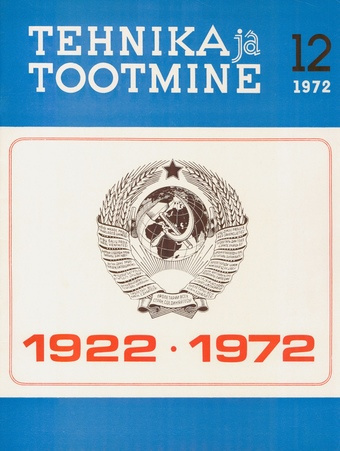 Tehnika ja Tootmine ; 12 1972-12