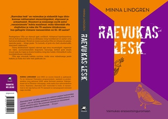 Raevukas lesk : vaimukas eneseotsinguromaan