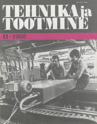 Tehnika ja Tootmine ; 11 1986-11