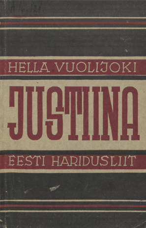 Justiina : näidend 6 pildis