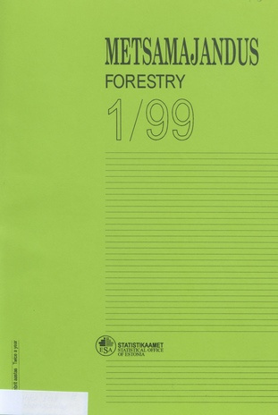 Metsamajandus = Forestry ; 1 1999-03