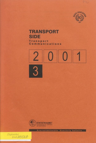 Transport. Side : kvartalibülletään = Transport. Communications : quarterly bulletin ; 3 2001-12