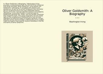 Oliver Goldsmith: A Biography 