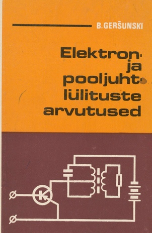 Elektron- ja pooljuhtlülituste arvutused