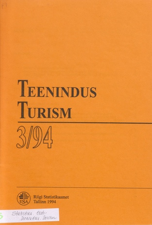 Teenindus. Turism : kvartalibülletään = Service activities. Tourism : quarterly bulletin ; 3 1994