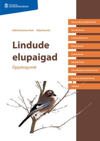 Lindude elupaigad : õppekogumik