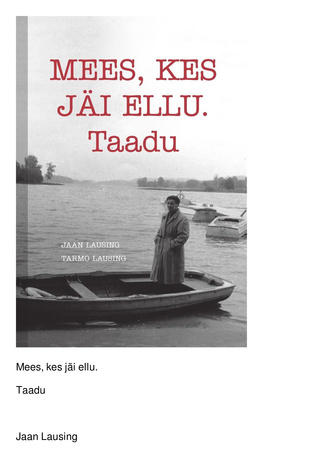 Mees, kes jäi ellu. Taadu