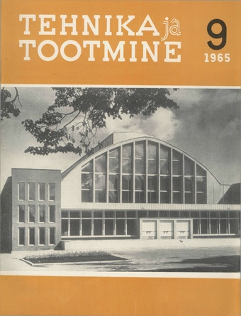 Tehnika ja Tootmine ; 9 1965-09