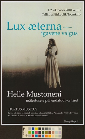 Lux aeterna : Helle Mustoneni mälestusele pühendatud kontsert 