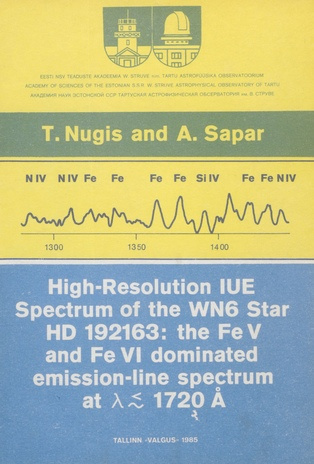 High-resolution IUE spectrum of the WN6 star HD 192163 : the FeV and FeVI dominated emission-line spectrum at l <~ 1720 Å (W. Struve nimeline Tartu Astrofüüsika Observatoorium. Teated ; 1985 80)